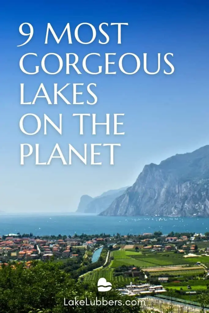 Pin this article on most beautiful lakes in the world